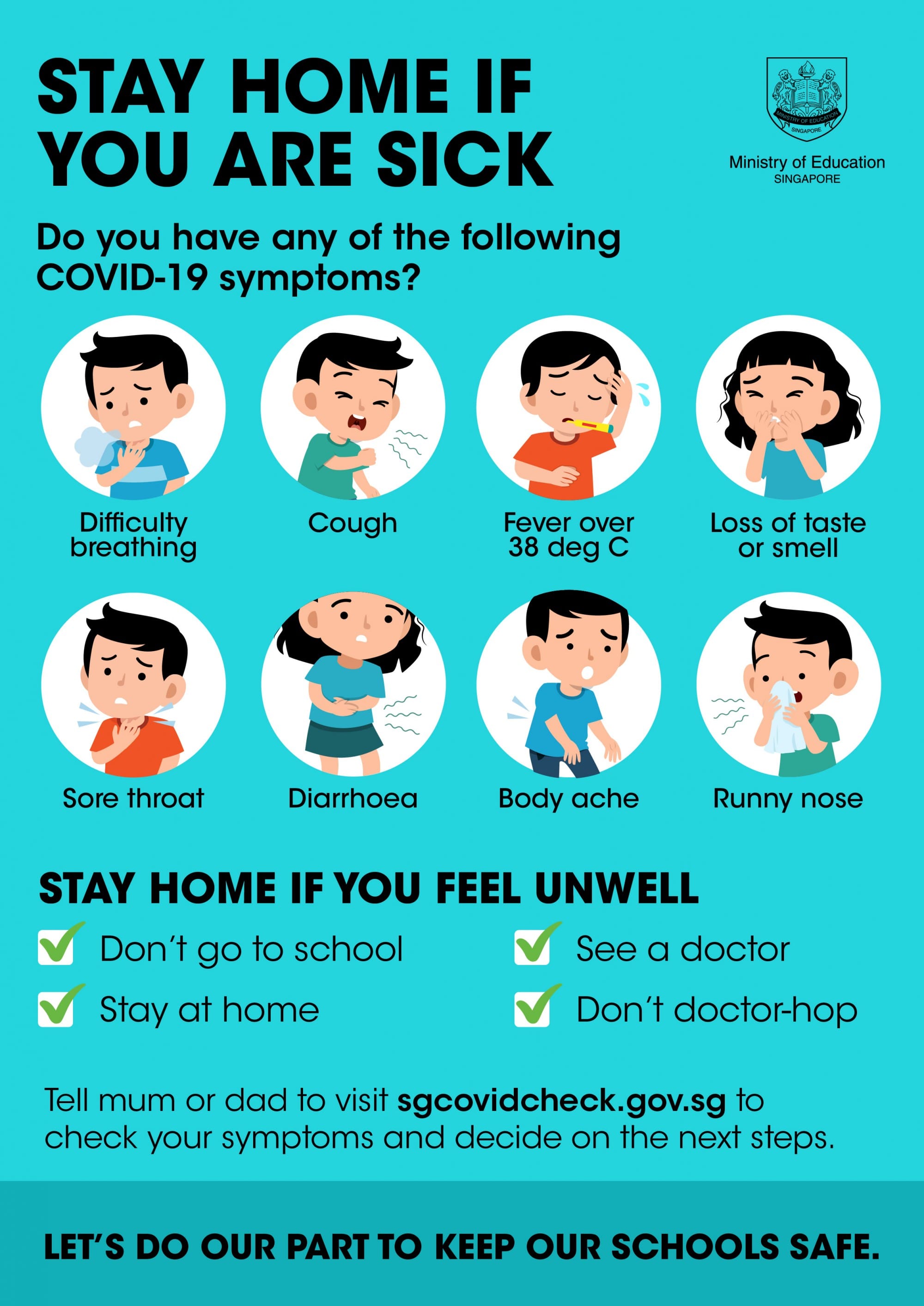 Singapore Ministry of Education poster listing 8 COVID-19 symptoms with cartoon children and advice to stay home if sick.